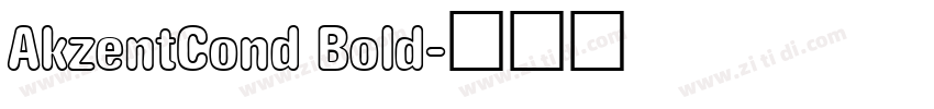 AkzentCond Bold字体转换